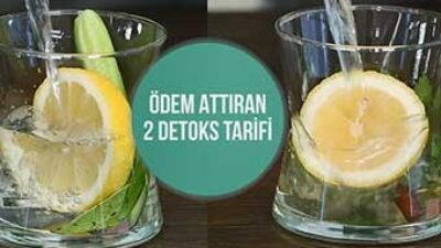 Ödem attıran 2 detoks tarifi