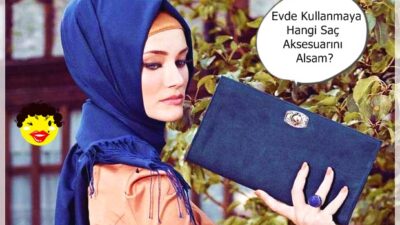 İlkbaharda ve Yaz Aylarında Kombinlerinizi Saç Aksesuarları ile Zenginleştirin